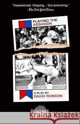 Playing The Assassin Robson, David 9781630921019