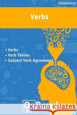 Verbs: Verb Tenses, Subject-Verb Agreement Todd DeLuca 9781630960315 Onboard Academics, Incorporated