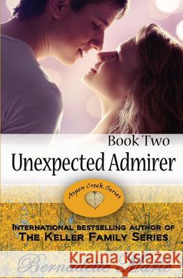 Unexpected Admirer Bernadette Marie 9781631120251