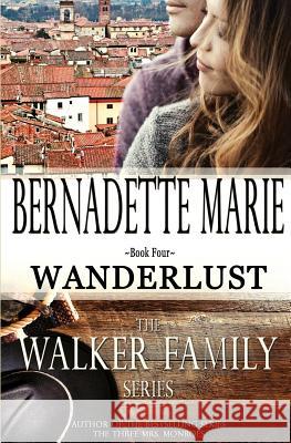 Wanderlust Bernadette Marie 9781631121579