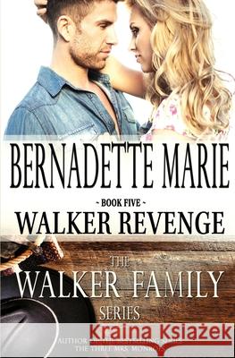 Walker Revenge Bernadette Marie 9781631121814