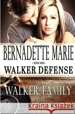 Walker Defense Bernadette Marie 9781631122385