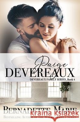 Paige Devereaux Bernadette Marie 9781631122590 5 Prince Publishing and Books LLC