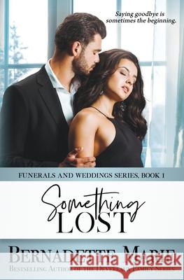 Something Lost Bernadette Marie 9781631123245 5 Prince Publishing and Books LLC