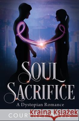 Soul Sacrifice Courtney Davis 9781631123818