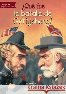 Que Fue La Batalla de Gettysburg? Jim O'Connor John Mantha 9781631134104 Loqueleo