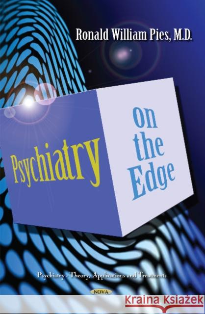 Psychiatry on the Edge Ronald William Pies 9781631176999