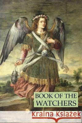 Book of the Watchers Enoch 9781631186158