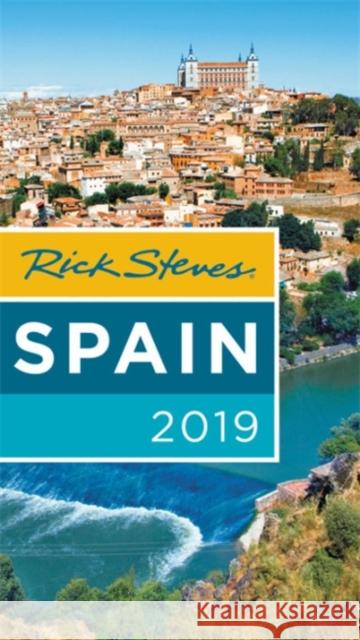 Rick Steves Spain 2019 Rick Steves 9781631218408 Avalon Travel Publishing