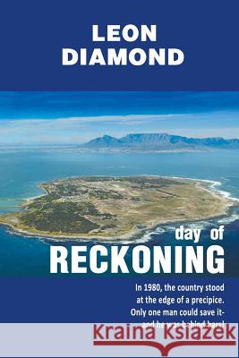 Day of Reckoning Leon Diamond 9781631350085 Strategic Book Publishing