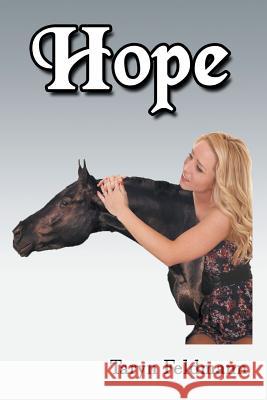 Hope Taryn Feldmann 9781631356551 Strategic Book Publishing