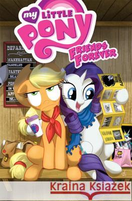 My Little Pony: Friends Forever Volume 2 Jeremy Whitley 9781631401596