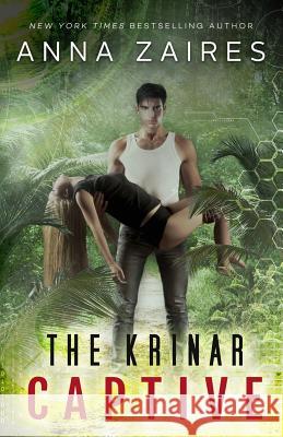 The Krinar Captive Anna Zaires Dima Zales 9781631421907 Mozaika LLC