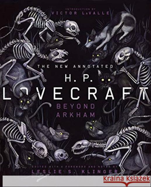 The New Annotated H.P. Lovecraft: Beyond Arkham Lovecraft, H. P. 9781631492631 WW Norton & Co