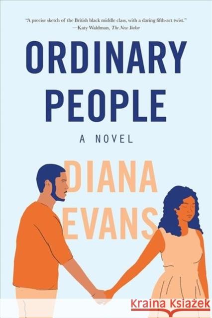 Ordinary People Diana Evans 9781631498138