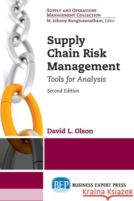 Supply Chain Risk Management, Second Edition David L. Olson 9781631570575