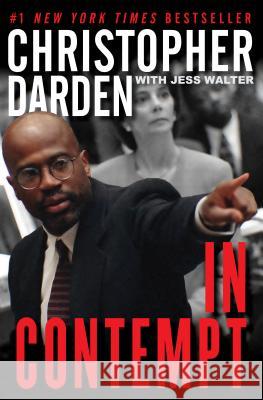 In Contempt Christopher Darden 9781631680748 Graymalkin Media