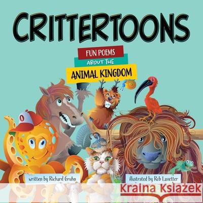 Crittertoons Richard Gruhn Rob Lassetter 9781631837098 Mountain Arbor Press