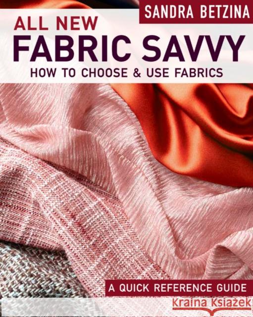 All New Fabric Savvy S Betzina 9781631868412 Taunton Press