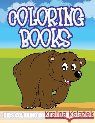 Kids Coloring Book for Fun Animals Speedy Publishin 9781631872051 Speedy Publishing LLC