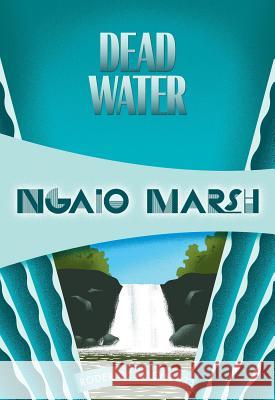 Dead Water Marsh, Ngaio 9781631940248