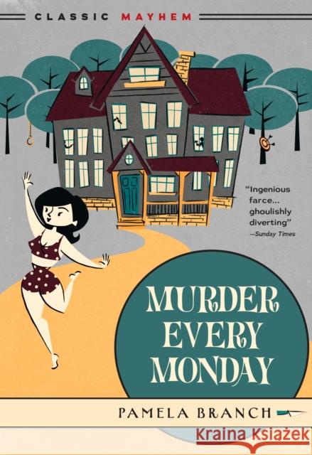 Murder Every Monday Pamela Branch 9781631943270