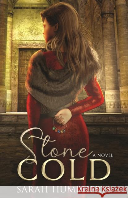 Stone Cold Sarah Humpherys 9781631955846 Morgan James Fiction