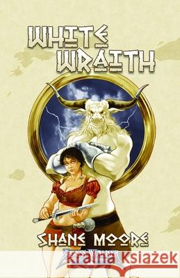 White Wraith Shane Moore 9781631960352