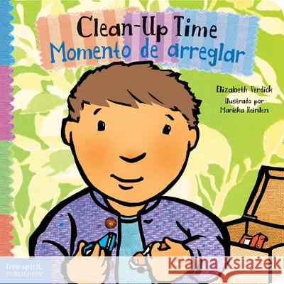 Clean-Up Time / Momento de Arreglar Elizabeth Verdick 9781631981548