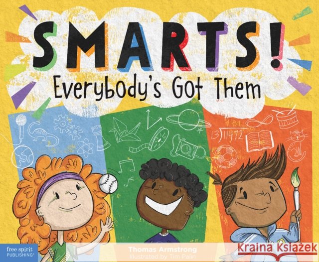 Smarts! Everybody's Got Them Thomas Armstrong 9781631983665