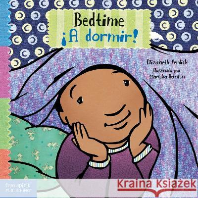 Bedtime / ?A Dormir! Elizabeth Verdick Marieka Heinlen 9781631988264 Free Spirit Publishing