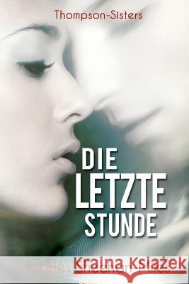 Die letzte Stunde Fleissner, Dimitra 9781632020031 Cincinnatus Press