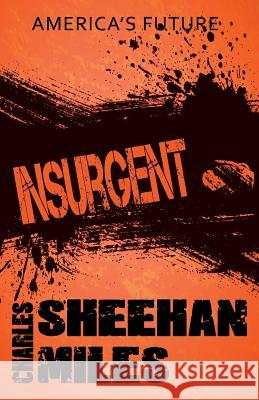 Insurgent Charles Sheehan-Miles 9781632020956