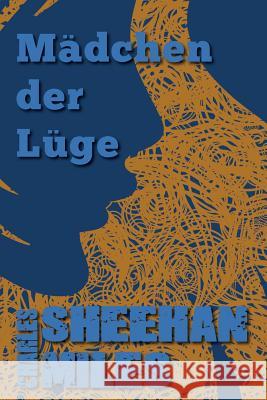 Mädchen der Lüge Fleissner, Dimitra 9781632021168 Cincinnatus Press