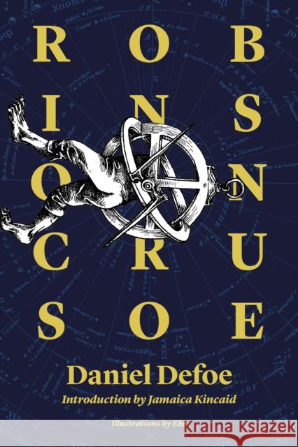 Robinson Crusoe: 300th Anniversary Edition Defoe, Daniel 9781632061195 Restless Books