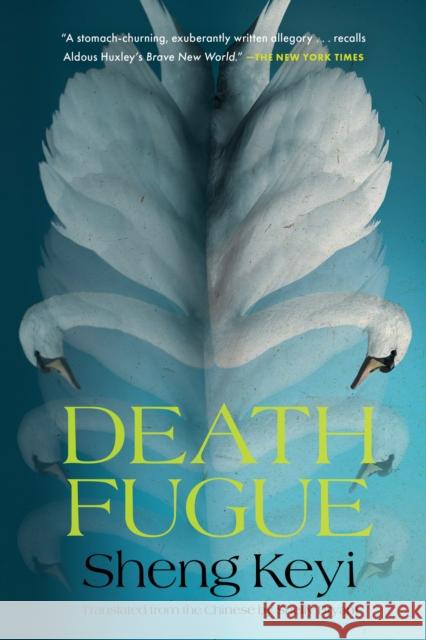 Death Fugue Sheng Keyi, Shelly Bryant 9781632062925 Restless Books