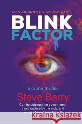 Blink Factor Steve Barry 9781632100917