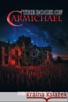 The Book of Carmichael Denise Dewald 9781632131706