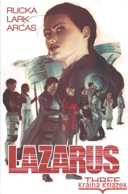 Lazarus Volume 3: Conclave Greg Rucka 9781632152251