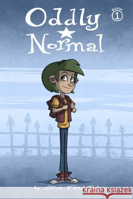 Oddly Normal Book 1 Otis Frampton 9781632152268