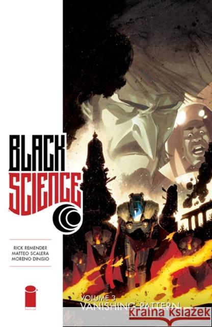 Black Science Volume 3: Vanishing Pattern Rick Remender 9781632153951 Image Comics