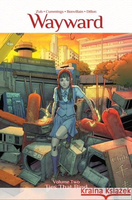 Wayward Volume 2: Ties That Bind Jim Zub Steven Cummings Tamra Bonvillain 9781632154033