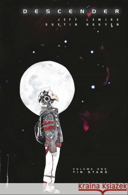 Descender Volume 1: Tin Stars Jeff Lemire 9781632154262 Image Comics