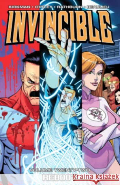 Invincible Volume 22: Reboot Robert Kirkman 9781632156266 Image Comics