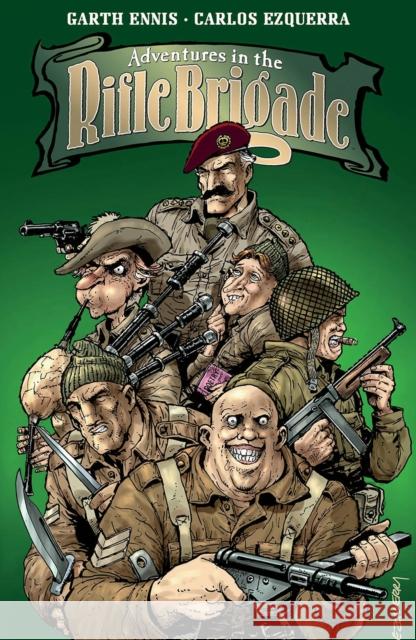 Adventures in the Rifle Brigade Garth Ennis 9781632158024