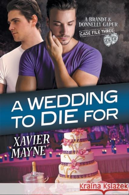 A Wedding to Die for Xavier Mayne 9781632164698