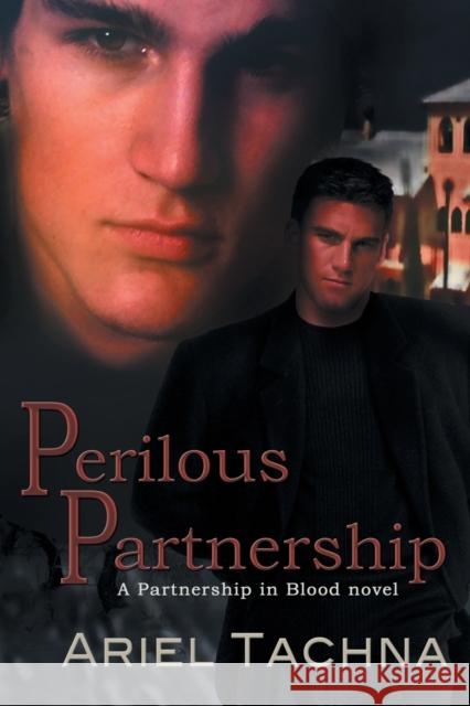 Perilous Partnership Ariel Tachna   9781632166685 Dreamspinner Press