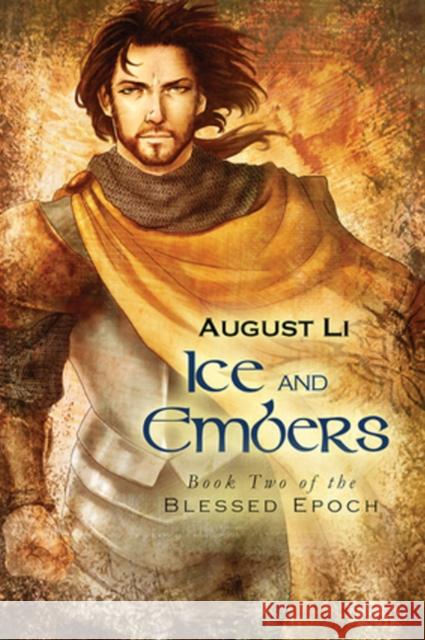 Ice and Embers August Li 9781632166845 DSP Publications