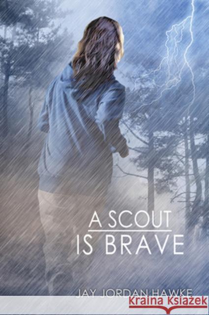 A Scout Is Brave Jay Jordan Hawke 9781632166913 Harmony Ink Press