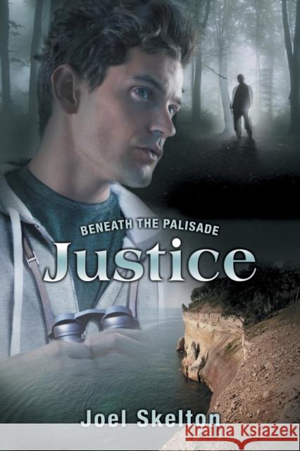 Beneath the Palisade: Justice Joel Skelton   9781632168436 Dreamspinner Press
